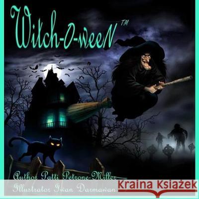 Witch o ween Petrone Miller, Patti 9781502917430