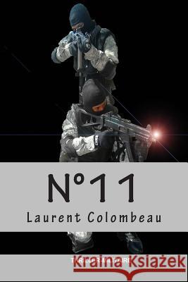 N°11 Colombeau, Laurent 9781502926890 Createspace