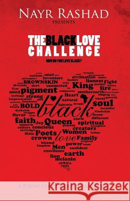 The Black Love Challenge Nayr Rashad 9781502927194 Createspace