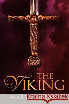 The Viking Marti Talbott 9781502929044 Createspace