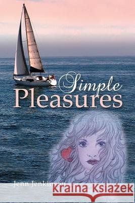 Simple Pleasures Jenn Jenkinson 9781502943767