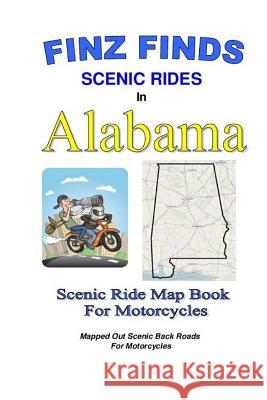 Finz Finds Scenic Rides In Alabama Finzelber, Steve 