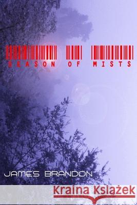 Season of Mists James Brandon 9781502950895