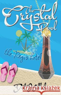 The Crystal Pool Mrs Dot Hullah 9781502960429 Createspace