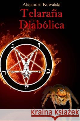 Telaraña Diabólica Kowalski, Alejandro 9781502974662