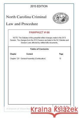 North Carolina Criminal Law and Procedure-Pamphlet 66 Tony River 9781502990396 Createspace Independent Publishing Platform