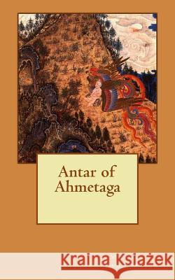 Antar of Ahmetaga Michael M. Nikoletseas 9781502998194