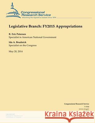 Legislative Branch: FY2015 Appropriations Congressional Research Service 9781502999351
