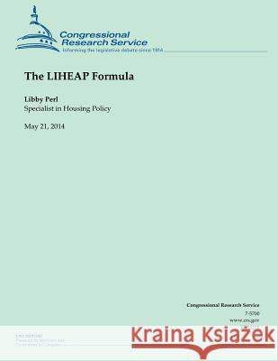 The LIHEAP Formula Perl, Libby 9781503000513 Createspace