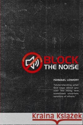Block the Noise: 