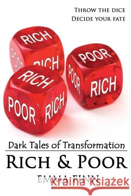 Rich & Poor Emma Finn 9781503009219 Createspace Independent Publishing Platform