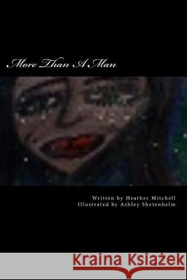 More Than A Man Shetenhelm, Ashley 9781503012455