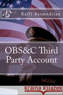 OBS&C Third Party Account Basmadjian, Raffi 9781503015081