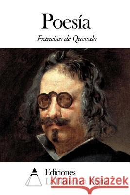 Poesía Quevedo, Francisco De 9781503018570 Createspace
