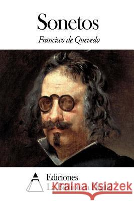 Sonetos Francisco De Quevedo 9781503019003 Createspace