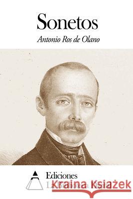 Sonetos Antonio Ro 9781503029736 Createspace