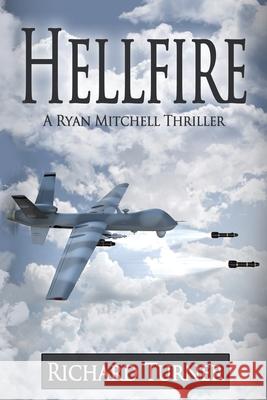 Hellfire MR Richard Turner 9781503035638 Createspace