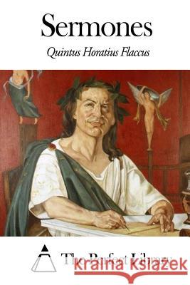 Sermones Quintus Horatius Flaccus 9781503048225 Createspace