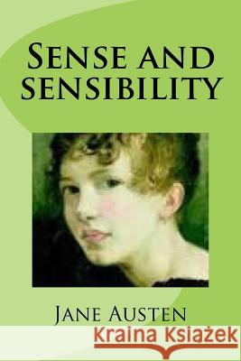 Sense and sensibility Austen, Jane 9781503067493 Createspace