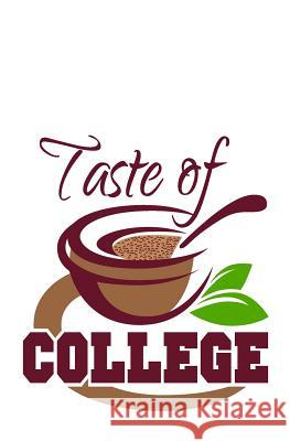 Taste of College London Mead 9781503067837 Createspace