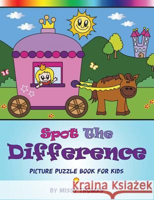 Spot The Difference - Picture Puzzle Book For Kids Thomas, Missy 9781503069145