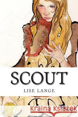 Scout Lise Lange 9781503072763
