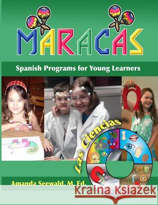 MARACAS Las Ciencias Campbell, Sommer M. 9781503087439 Createspace