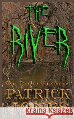 The River Patrick Jones 9781503133723