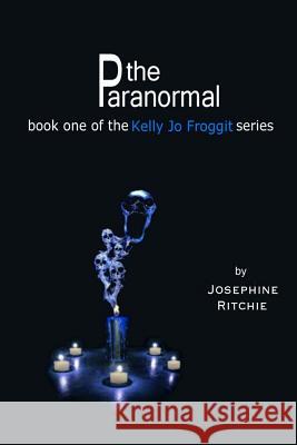 Kelly Jo Froggit: the series - book one Josephine 9781503140370