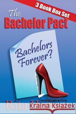 The Bachelor Pact Rita Herron 9781503144965 Createspace