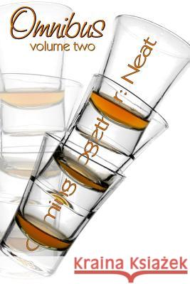 Coming Together: Neat Omnibus (v2) Aarons, Jennifer 9781503160620 Createspace