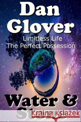 Water and Stone Dan Glover 9781503172593 Createspace