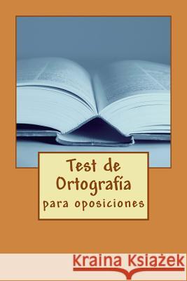 Test de Ortografía Hernández de Madrid Díaz, Alejandro 9781503174115