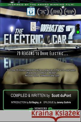 What is the Electric Car?: 79 REASONS to Drive Electric Cancio, Roel 9781503179462