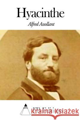 Hyacinthe Alfred Assollant Fb Editions 9781503188914 Createspace