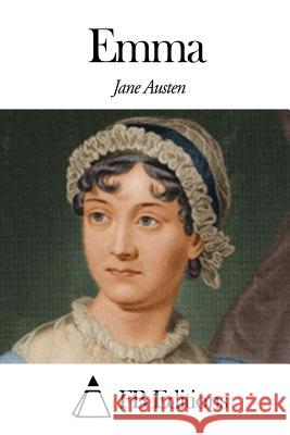 Emma Jane Austen Fb Editions                              Pierre De Puliga 9781503192720 Createspace