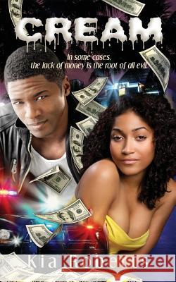 Cream Kia Roberts 9781503194946 Createspace