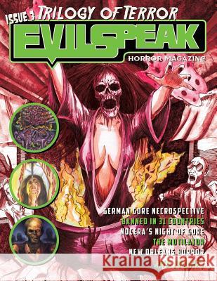 Evilspeak Horror Magazine Vanessa Nocera Billy Nocera Jon Kitley 9781503209817