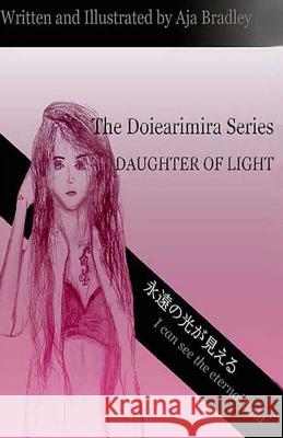 Daughter of Light Aja Bradley Melissa Allbrandt 9781503217560