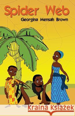 Spider Web Georgina Mensah Brown 9781503217607
