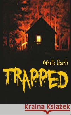 Trapped Othello Bach 9781503234543