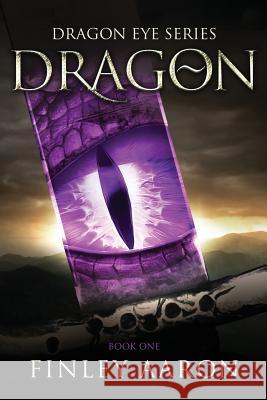 Dragon Finley Aaron 9781503235014 Createspace