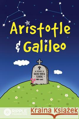 Aristotle & Galileo Yeji Kim Ivy Wong 9781503235304 Createspace