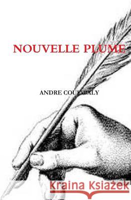 nouvelle plume: mes poèmes Coulibaly Andre 9781503244610 Createspace