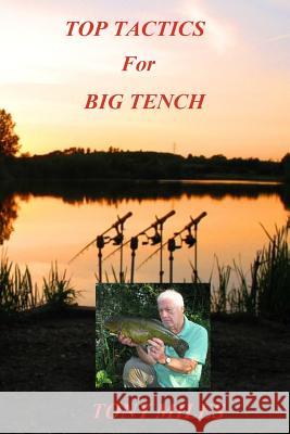 Top Tactics for Big Tench Tony Miles 9781503253070