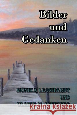 Bilder und Gedanken Pfitzner, Ulrike Martha 9781503254091 Createspace