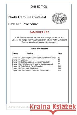 North Carolina Criminal Law and Procedure-Pamphlet 92 Tony River 9781503255036 Createspace Independent Publishing Platform