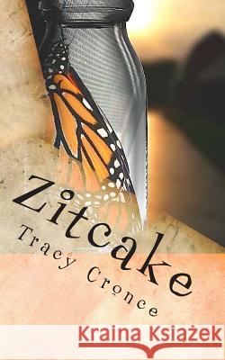 Zitcake Tracy Cronce 9781503261242