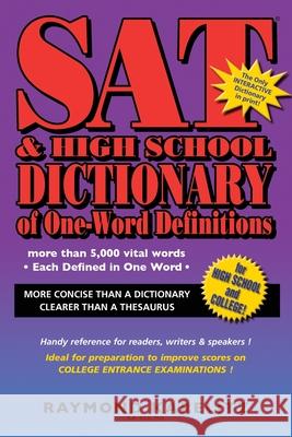 SAT & High School Dictionary of One-Word Definitions James Makashima Raymond Karelitz 9781503274686