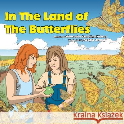 In The Land Of The Butterflies Arango, Sergio 9781503287778